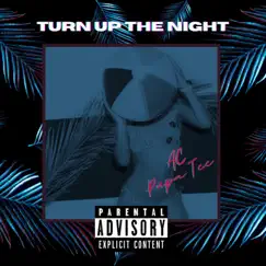 TURN UP the NiGHT (feat. Pupa Tee) - Single by ACTHEKiDFROMSPACE album reviews, ratings, credits