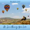 Do Something You Love - Single album lyrics, reviews, download