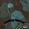 Handicap Relevant - Single album lyrics, reviews, download