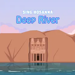 Deep River Song Lyrics