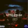 Eastside When I Ride - Single album lyrics, reviews, download