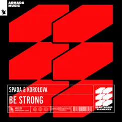 Be Strong - EP by Spada & Korolova album reviews, ratings, credits