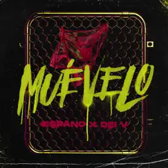 Muévelo - Single by Espano & Dei V album reviews, ratings, credits