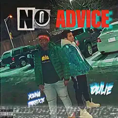 NO ADVICE (feat. Blue Dream) - Single by Young Paradox album reviews, ratings, credits