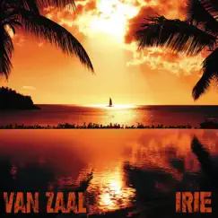 Irie (Love Antigua) - Single by Van Zaal album reviews, ratings, credits