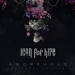 Amorphous (Extended Edition) by Icon for Hire album reviews, ratings, credits