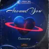 Around You - Single album lyrics, reviews, download