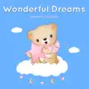 Wonderful Dreams - EP album lyrics, reviews, download