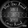 What Goes Around (feat. Skyylo) - Single album lyrics, reviews, download