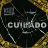 Cuidado - Single album lyrics, reviews, download
