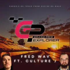 GP Explorer Song - Single by Fred Wav album reviews, ratings, credits