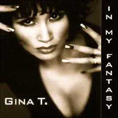 In My Fantasy by Gina T. album reviews, ratings, credits