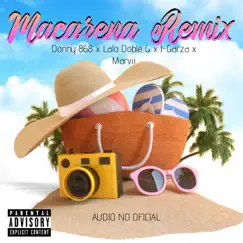 Macarena Macarena Rmx (feat. Märvii, Lalo doble g & J-Garza) - Single by Donny 868 album reviews, ratings, credits