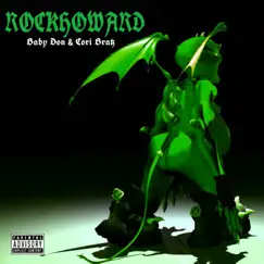 Röčk Höwärd (feat. Cori Bratz) - Single by Baby Don album reviews, ratings, credits