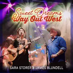 Sweet Dreams Way Out West Song Lyrics
