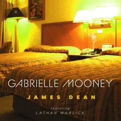 James Dean (feat. Lathan Warlick) - Single by Gabrielle Mooney album reviews, ratings, credits