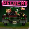 Peluche - Single album lyrics, reviews, download