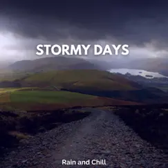 Stormy Days - EP by Rain and Chill album reviews, ratings, credits
