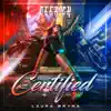 Certified (Deerock Remix) - Single album lyrics, reviews, download