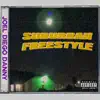 Suburban Freestyle (feat. DANNY & Diego) - Single album lyrics, reviews, download