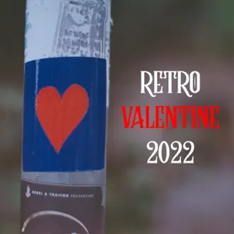 Retro Valentine 2022 by Various Artists album download