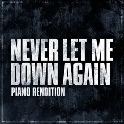 Never Let Me Down Again (Piano Rendition) - Single by The Blue Notes album reviews, ratings, credits