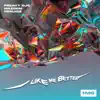 I Like Me Better - Single album lyrics, reviews, download