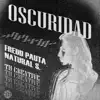 Oscuridad - Single album lyrics, reviews, download