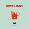 Homelands - EP album lyrics, reviews, download