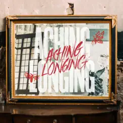 Aching Longing - Single by Alpha Wolf & Holding Absence album reviews, ratings, credits