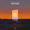 Fractions - Single album lyrics, reviews, download