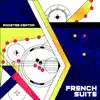 French Suite - EP album lyrics, reviews, download