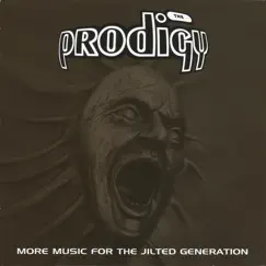 More Music for the Jilted Generation by The Prodigy album reviews, ratings, credits