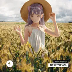 Be With You (Instrumental) Song Lyrics