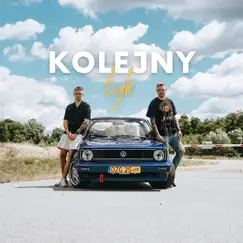 Kolejny Łyk - Single by MALCZYŃSCY album reviews, ratings, credits