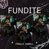 FUNDITE - Single album lyrics, reviews, download