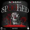 Spooked (feat. HC the Chemist) - Single album lyrics, reviews, download