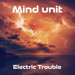 Electric Trouble Psy-trance ambiant & Metal & Electronic Song Lyrics