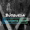 Búsqueda - Single album lyrics, reviews, download
