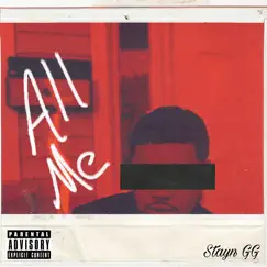 All Me - Single by Stayn GG album reviews, ratings, credits