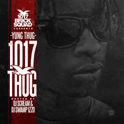 1017 Thug by Young Thug album reviews, ratings, credits