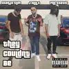 They Couldn't Be - Single album lyrics, reviews, download