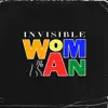Invisible Woman song lyrics