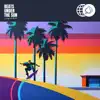 Skating and Sunshine - Single album lyrics, reviews, download