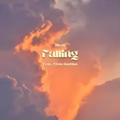 Falling (feat. Titus Haskins) Song Lyrics