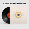 Ikaw Pa Rin Ang Mamahalin (Instrumental) - Single album lyrics, reviews, download