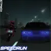 Speedrun - Single album lyrics, reviews, download