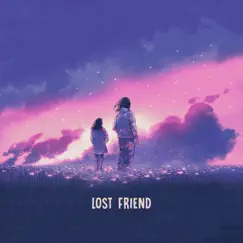 Lost Friend - Single by AM3Y & Wander Sky album reviews, ratings, credits