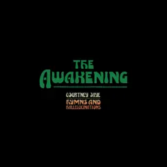 The Awakening - Single by Courtney Jaye album reviews, ratings, credits
