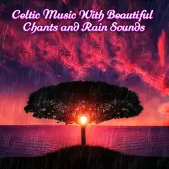 Beautiful Celtic Songs in the Rain Song Lyrics